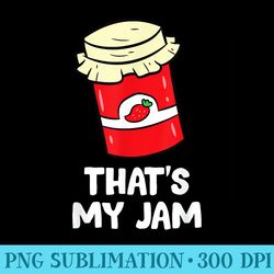 strawberry thats my jam love strawberry jam - png download button