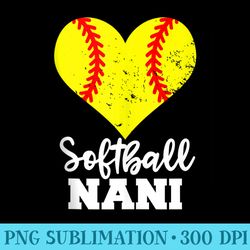 softball nani funny softball heart grandma nani - png download