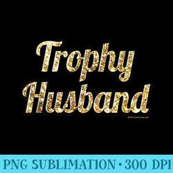 trophy husband t - shirt drawing png