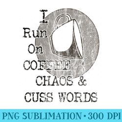 i run on coffee chaos cuss words funny vintage coffee lover raglan baseball - fashionable shirt design