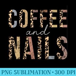 coffee and nails leopard nail stylist nail artist nail tech - unique sublimation patterns