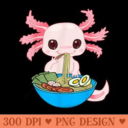 kawaii axolotl eating ramen noodles anime girls ns - png image download