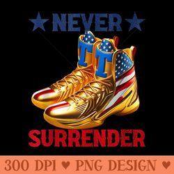 trump shoes never surrender pro trump sneakers basketball - png download