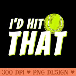 id hit that funny tennis player tennis coach - png design assets