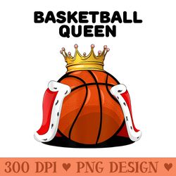 basketball queen womens basketball girls basketball - png templates