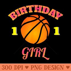 awesome 11th birthday girl basketball ball - digital png downloads