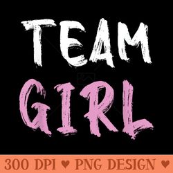 team girl funny gender reveal party baby announcement - png graphics