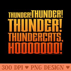 thundercats thunder thunder thundercats hooooooo premium - printable png images