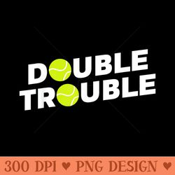 double trouble funny tennis t with tennis balls - png download