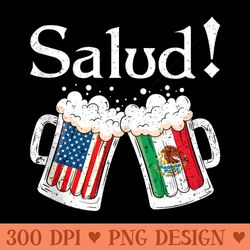 salud mexican cheers beer drinking american mexican flag - png clipart download