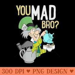 alice in wonderland mad hatter you mad bro - transparent png clipart