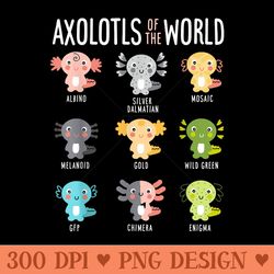 axolotls of the world axolotl amphibian animal lovers kawaii - png prints