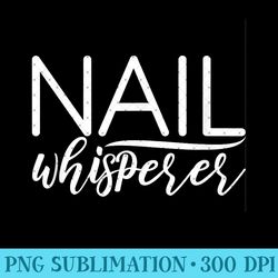 nail whisperer nail stylist nail artist nail tech nails - modern png designs