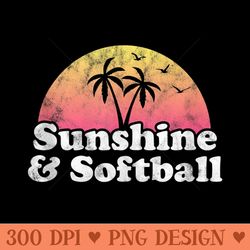 softball sunshine and softball - sublimation png designs