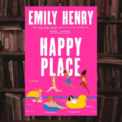 happy place by emily henry (author)