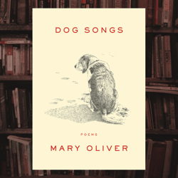 dog songs: poems by mary oliver (author)