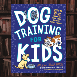 dog training for kids: fun and easy ways to care for your furry friend
