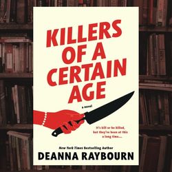 killers of a certain age by deanna raybourn