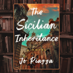 the sicilian inheritance by jo piazza