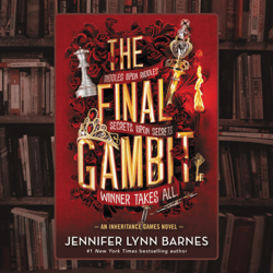 the final gambit (the inheritance games book 3) by jennifer lynn barnes