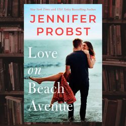 love on beach avenue: the sunshine sisters book 1 by jennifer probst