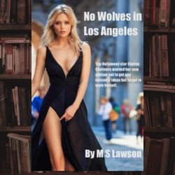 no wolves in los angeles by m s lawson