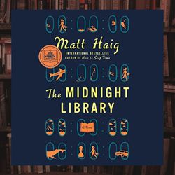 the midnight library: a gma book club pick a novel by matt haig