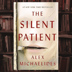 the silent patient by alex michaelides