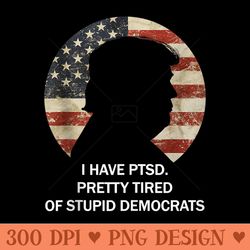 i hate ptsd. pretty tired of stupid democrats - high quality png files