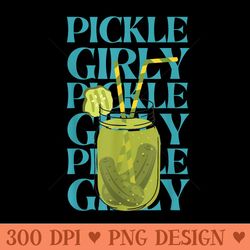 pickle girly girl funny pickles cocktail jar lover women - png design files