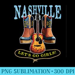 nashville tennessee girls trip country music lets go girls premium - mug sublimation png