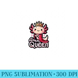 axolotl queen girls axolotl lover tshirt womens axolotl - png design downloads