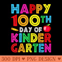 happy 100th day of kindergarten teacher or student - design png template