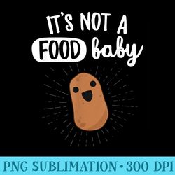 its not a food baby potato pregnancy announcement - transparent png download