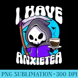 i have anxietea pastel goth kawaii grim reaper tea lover - printable png images