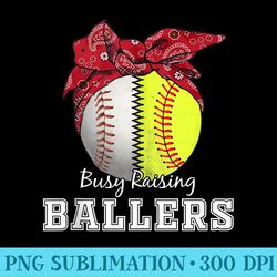 busy raising ballers softball baseball baseball mom - download png graphic