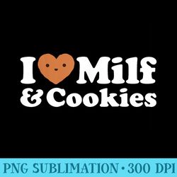 i heart milf cookies funny milk love hot sweet moms joke - png download icon