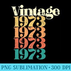 vintage 1973 premium - sublimation backgrounds png