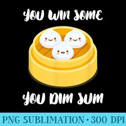you win some you dim sum kawaii chinese dump - png transparent background download