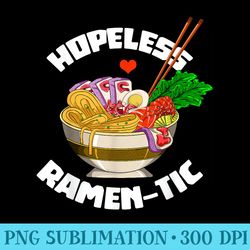 hopeless ramentic funny romantic anime food ramen - png graphics download