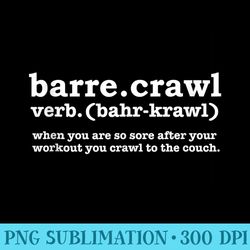 barre crawl definition funny ballet workout ballerina - png clipart download
