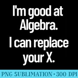 funny flirting nerdy pick up line algebra replace your ex - png clipart download