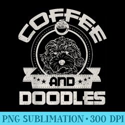 coffee and doodles coffee drinking dog owner lover - png graphic resource