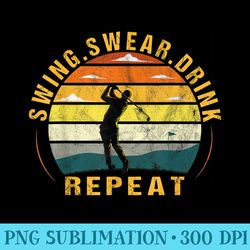 funny swing swear drink repeat retro vintage golf - high resolution png resource