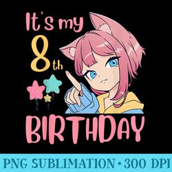 its my 8th birthday anime birthday girl 8 years old bday - transparent png download