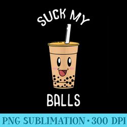 asian bubble milk tea boba tapioca suck my balls - png download resource