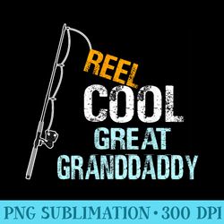 from great grandchildren reel cool great granddaddy - transparent png artwork