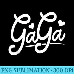 gaga from grandchildren gaga s for gaga - free png download