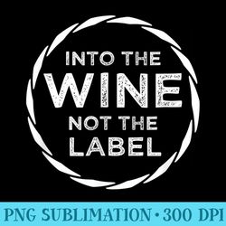 i like the wine not the label funny wine lover - shirt clipart free png
