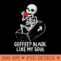 coffee black like my soul skeleton halloween coffee skull - png graphics